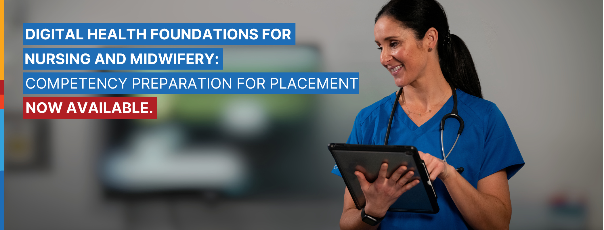 Digital health  foundations for nursing and midwifery: competency preparation for placement. now available