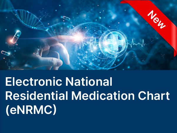 Electronic National Residential Medication Chart (eNRMC)