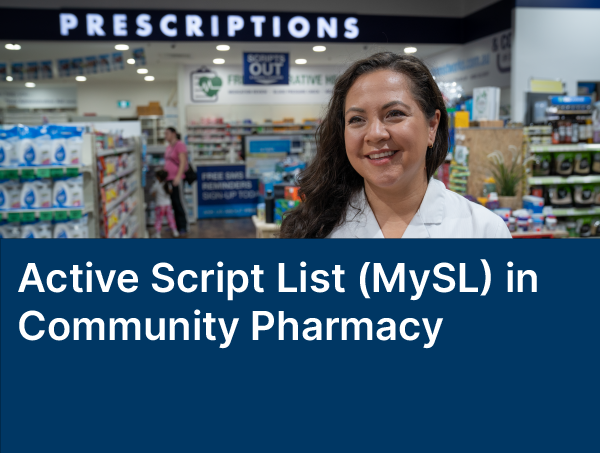 Active Script List (MySL) in Community Pharmacy