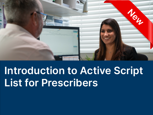 Introduction to the Active Script List for Prescribers