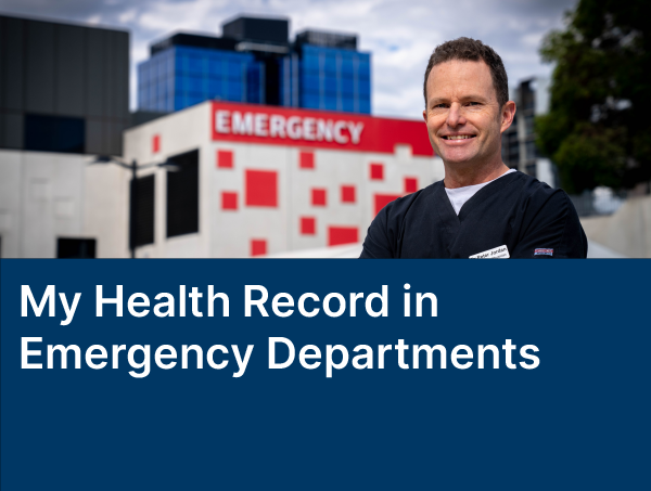 My Health Record in Emergency Departments