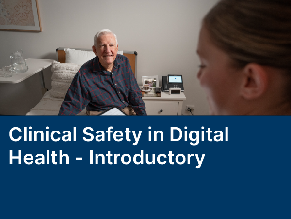 Clinical Safety in Digital Health - Introductory