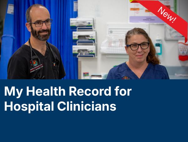 My Health Record for hospital clinicians