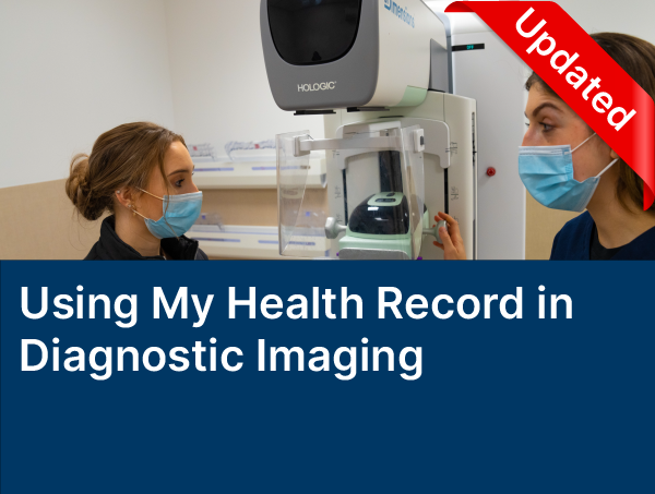 Using My Health Record in Diagnostic Imaging