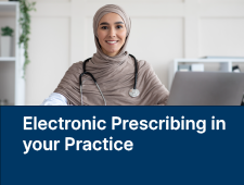 Electronic Prescribing in your Practice