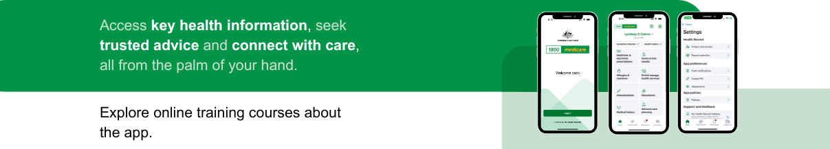 Access key health information, seek trusted advice and connect with care, all from the palm of your hand. explore online training courses about the app.